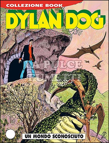 DYLAN DOG COLLEZIONE BOOK #   208: UN MONDO SCONOSCIUTO